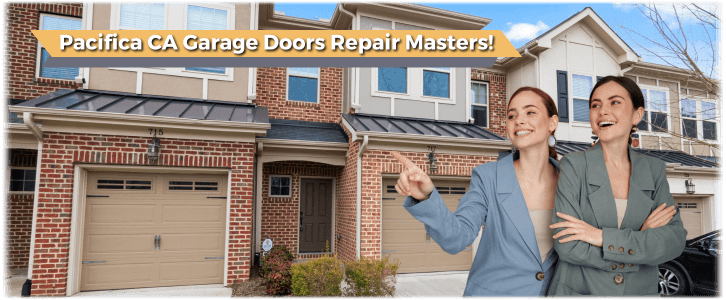Garage Door Repair Pacifica CA